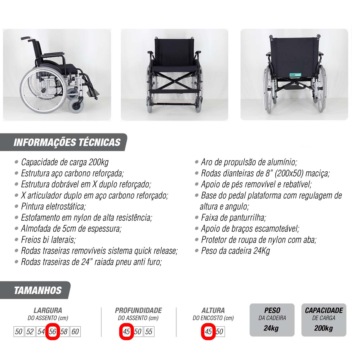 Cadeira de Rodas Dobrável Obeso 200kg MA3FO Ortomobil L56 P45 45 A