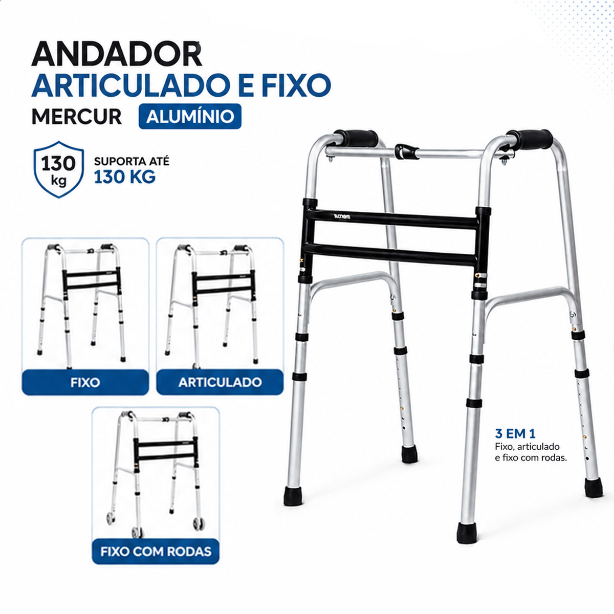 Andador Articulado e Fixo Mercur Alumínio 130kg