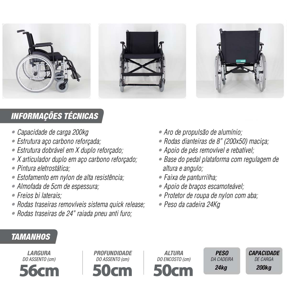 Cadeira de Rodas Dobrável Obeso 200kg MA3FO Ortomobil L56 P50 A50