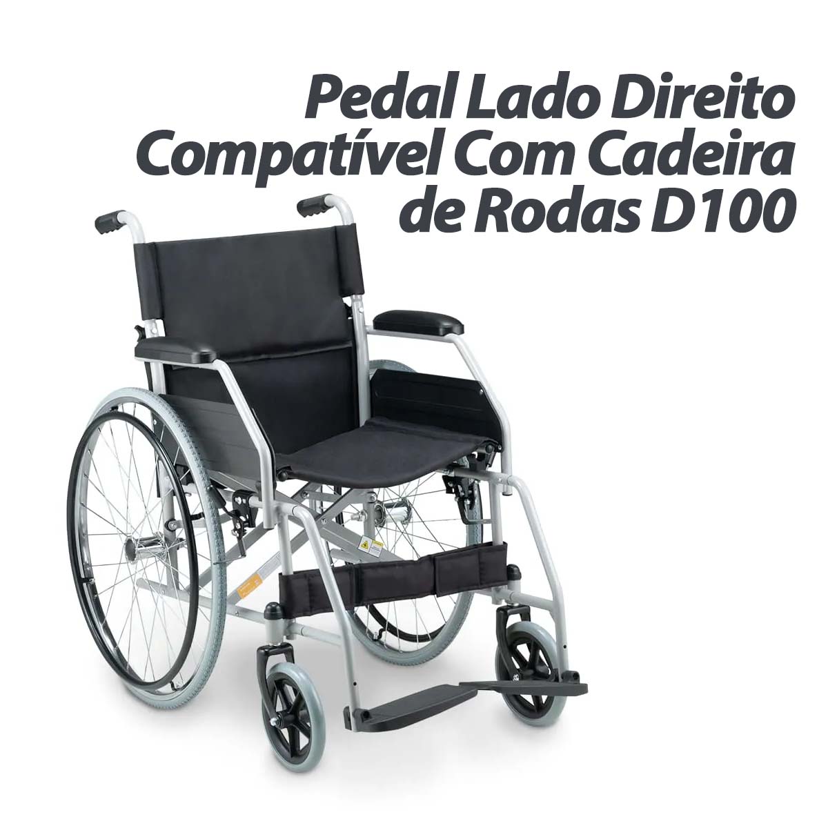 Pedal Apoio de Pé Lado Direito D100 Dellamed Completo
